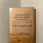 The Naked Ape by Desmond Morris