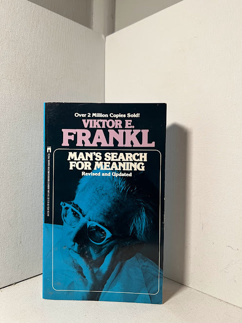 Man's Search for Meaning by Viktor Frankl