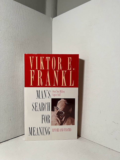 Man's Search for Meaning by Viktor Frankl