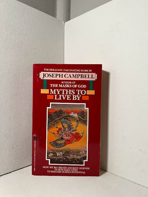 Myths to Live By by Joseph Campbell