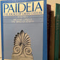 Paideia - The Ideals of Greek Culture (3vol.) by Werner Jaeger