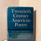 Twentieth Century American Poetry edited by Conrad Aiken