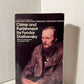 Crime and Punishment by Fyodor Dostoevsky