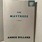 The Maytress by Annie Dillard