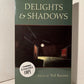 [Signed] Delights & Shadows by Ted Kooser
