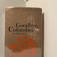 Goodbye, Columbus by Philip Roth