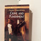 Crime and Punishment by Fyodor Dostoevsky