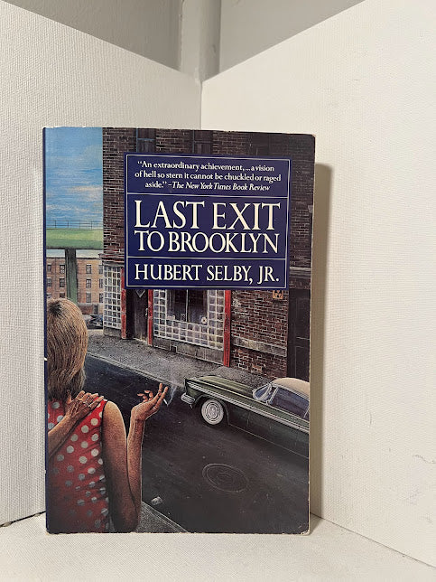 Last Exit to Brooklyn by Hubert Selby Jr.