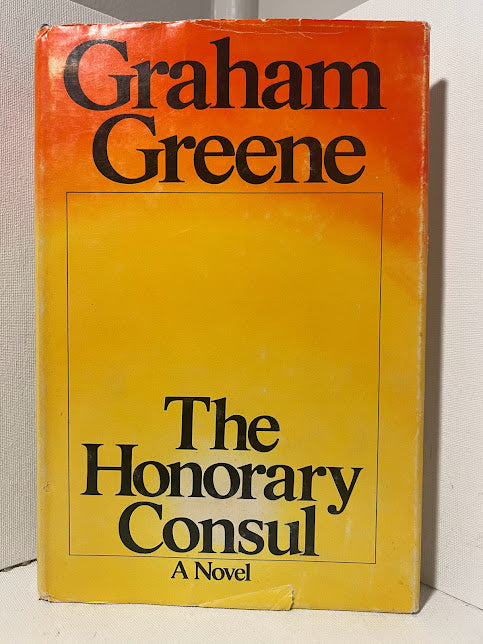 The Honorary Consul by Graham Greene