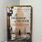 The Prisoner of Heaven by Carlos Ruiz Zafon