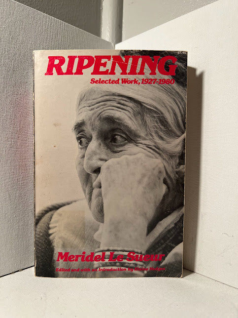 Ripening: Selected Work by Meridel Le Sueur