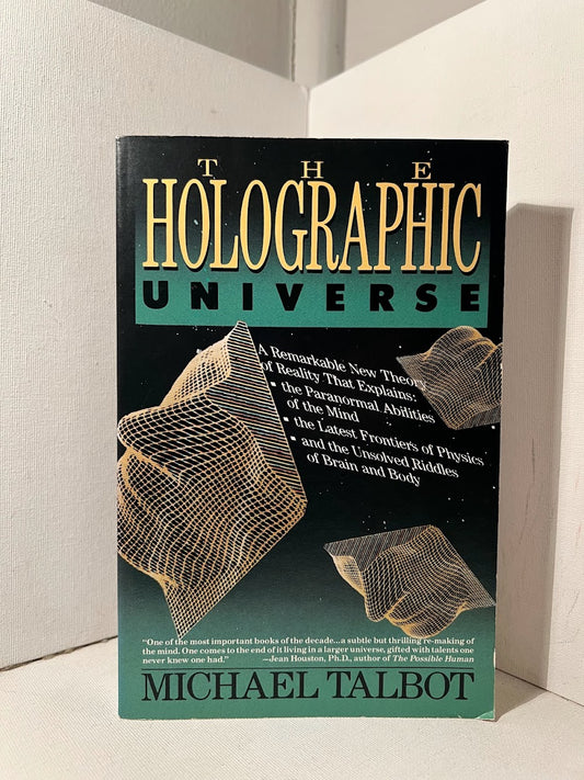 The Holographic Universe by Michael Talbot