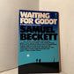 Waiting for Godot by Samuel Beckett