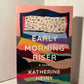 Early Morning Riser by Katherine Heiny