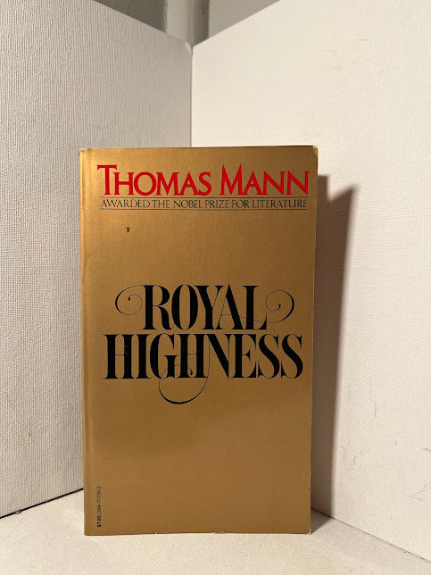 Royal Highness by Thomas Mann