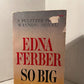 So Big by Edna Ferber