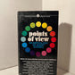 Points of View: An Anthology of Short Stories