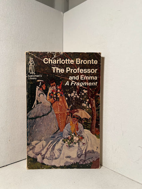 The Professor and Emma A Fragment by Charlotte Bronte