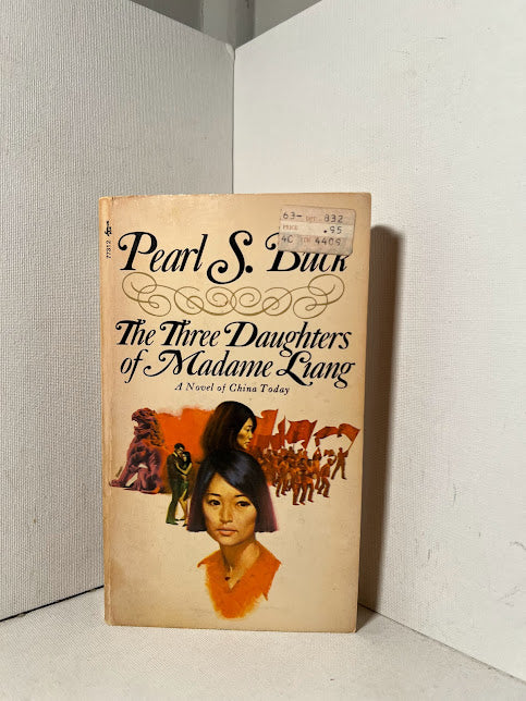 The Three Daughters of Madame Liang by Pearl S. Buck