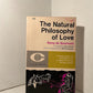 The Natural Philosophy of Love by Remy de Gourmont