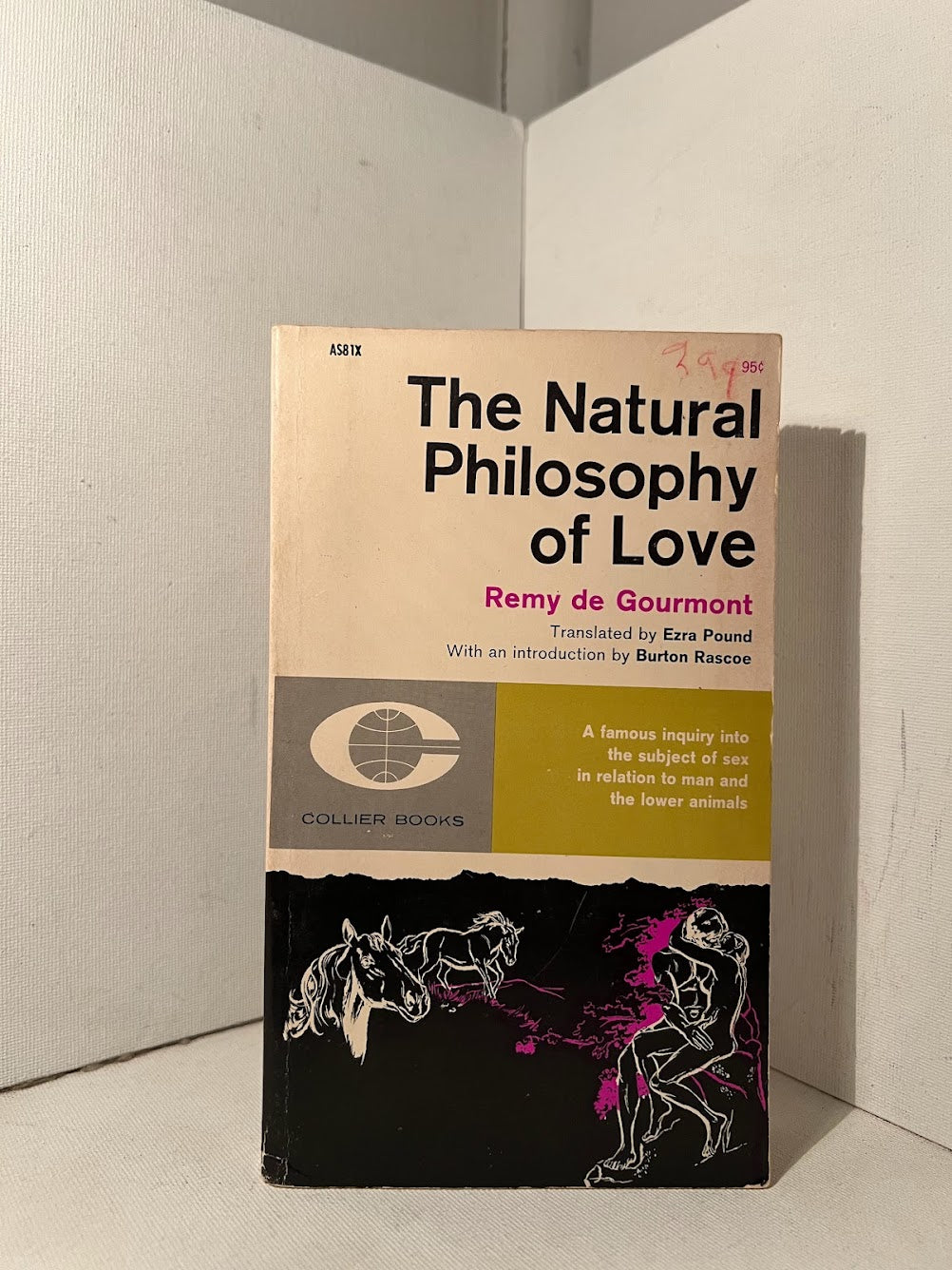 The Natural Philosophy of Love by Remy de Gourmont