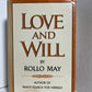 Love and Will by Rollo May