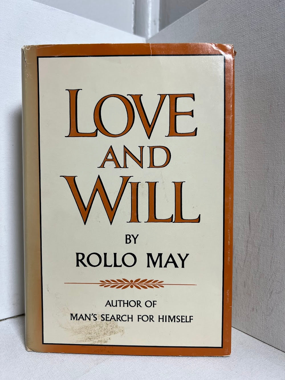 Love and Will by Rollo May