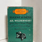 Ah, Wilderness! and Two Other Plays by Eugene O'Neill