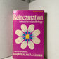 Reincarnation: An East-West Anthology
