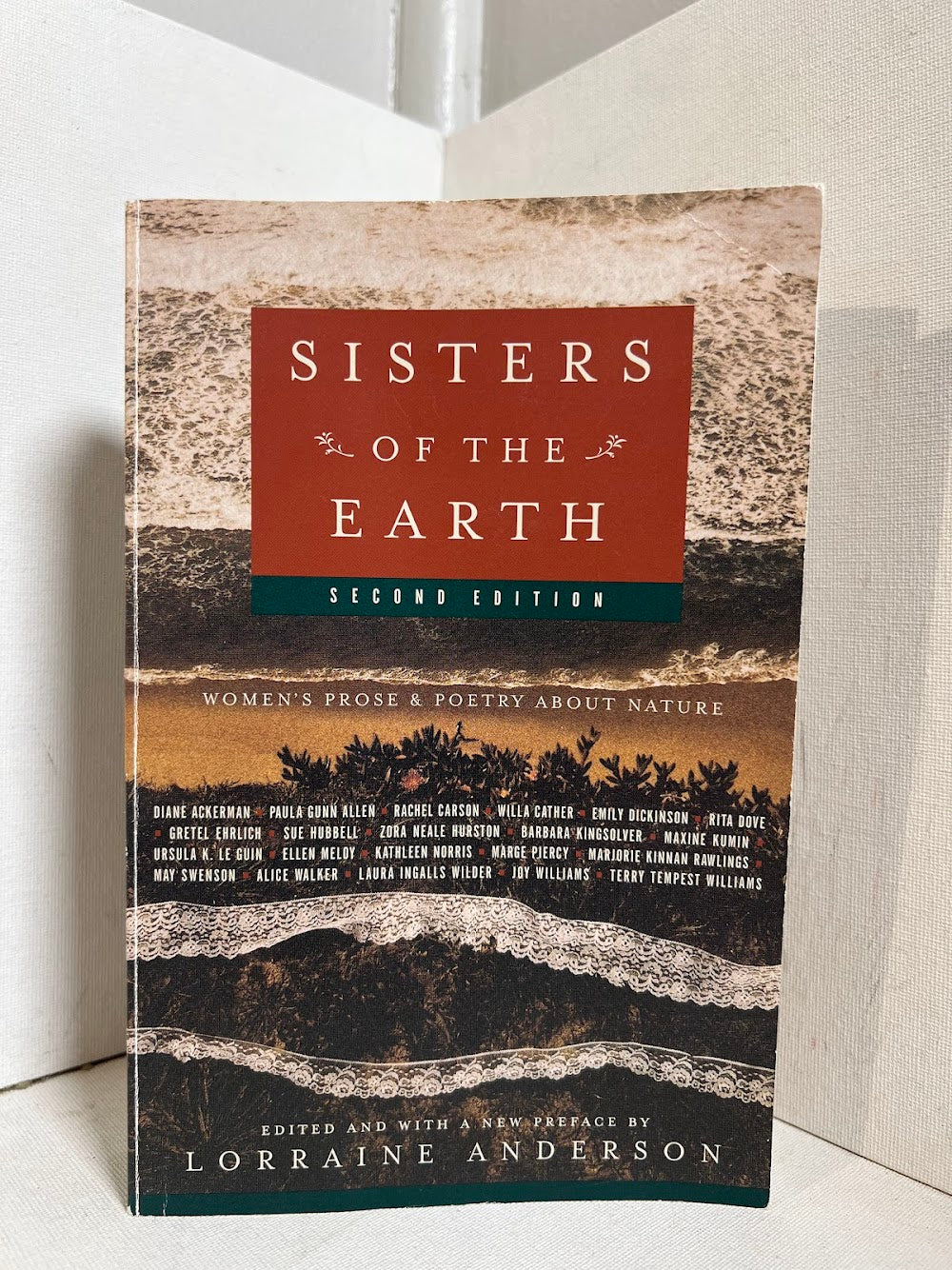 Sisters of the Earth - Women's Prose & Poetry About Nature edited by Lorraine Anderson