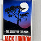 The Valley of the Moon by Jack London