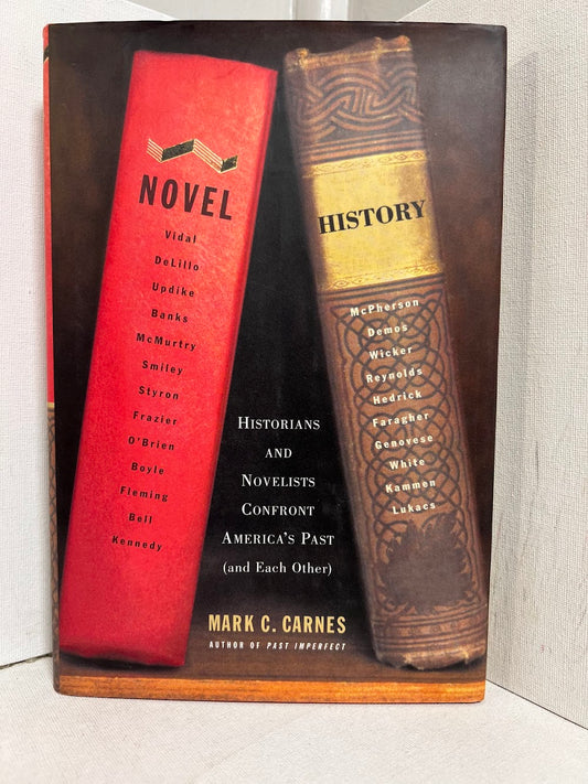 Novel History by Mark C. Carnes