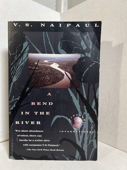 A Bend in the River by V.S. Naipaul