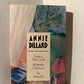 Three by Annie Dillard