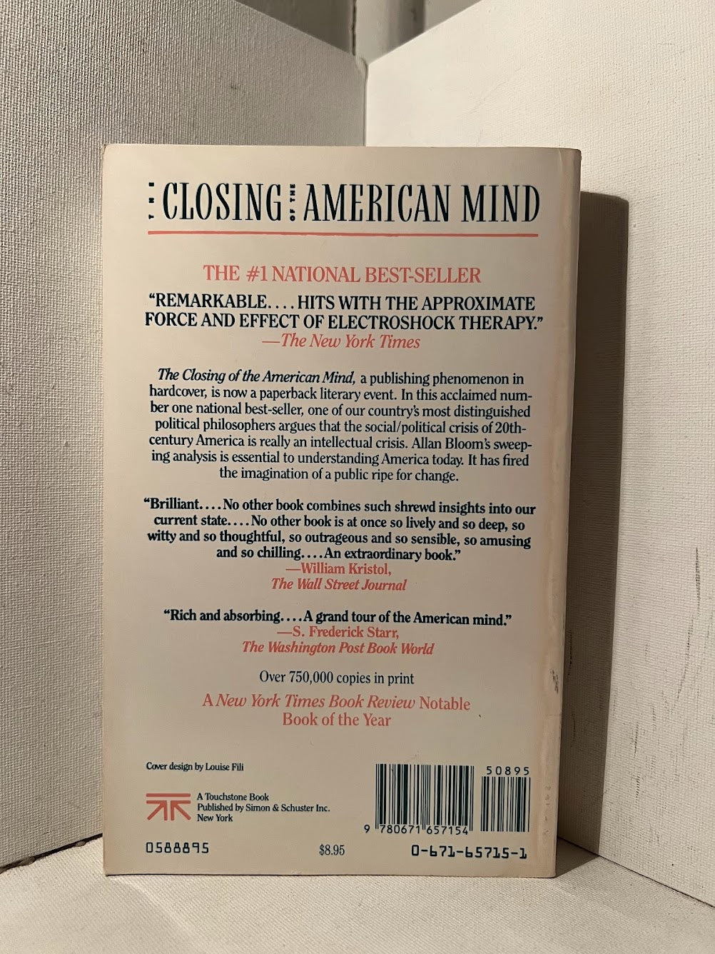 The Closing of the American Mind by Allan Bloom