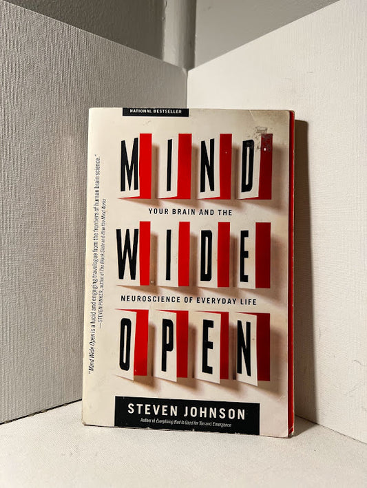 Mind Wide Open by Steven Johnson