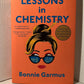 Lessons in Chemistry by Bonnie Garmus