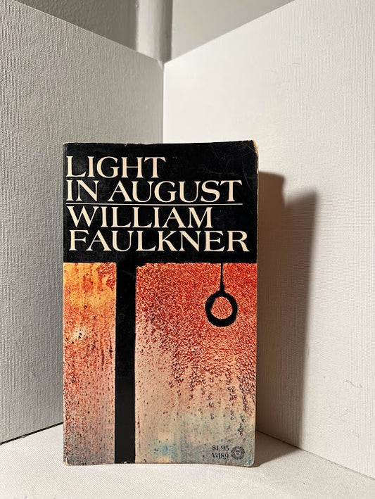 Light in August by William Faulkner