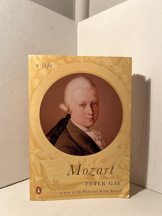 Mozart by Peter Gay