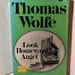 Look Homeward Angel by Thomas Wolfe