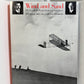 Wind and Sand - The Story of the Wright Brothers at Kitty Hawk by Lynanne Wescott and Paula Degen