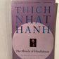 The Miracle of Mindfulness by Thich Nhat Hahn