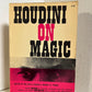 Houdini on Magic edited by Walter B. Gibson & Morris Young