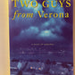 Two Guys From Verona by James Kaplan