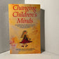 Changing Children's Minds by Howard Sharron