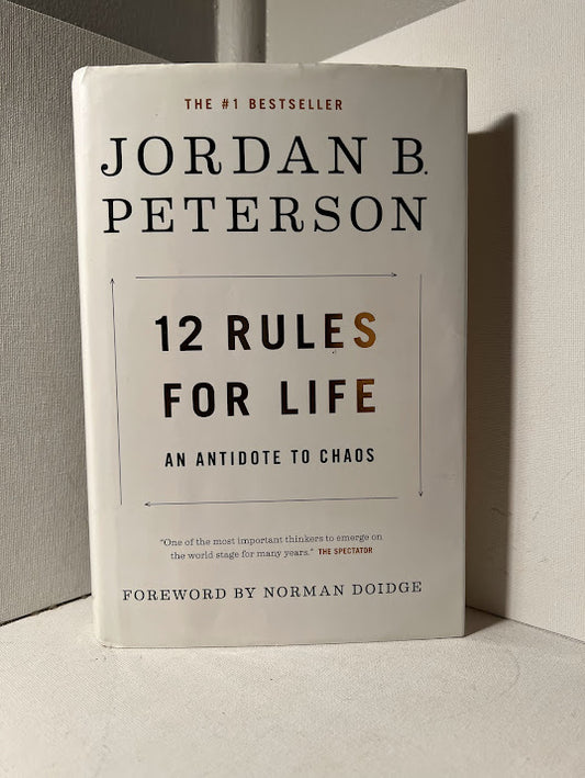 12 Rules for Life by Jordan Peterson