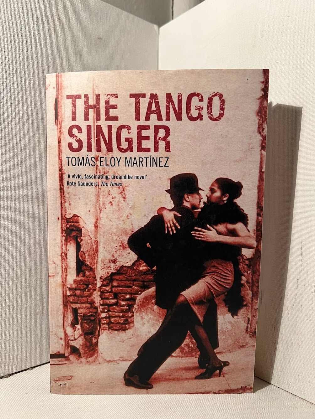 The Tango Singer by Tomas Eloy Martinez