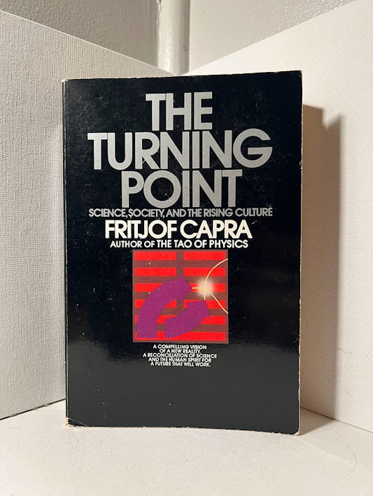 The Turning Point by Fritjof Capra