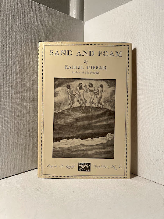 Sand And Foam by Kahlil Gibran