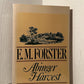 Abinger Harvest by E.M. Forster